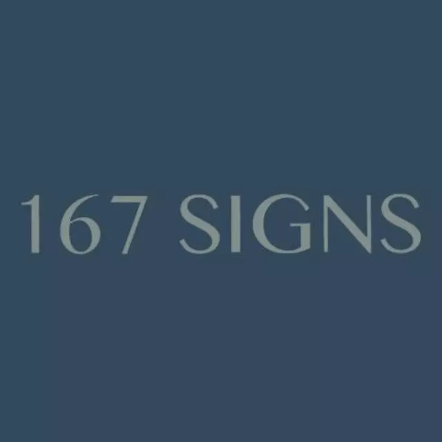 167 Signs