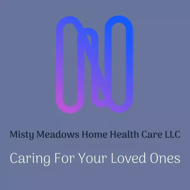 Misty Meadows Home Health care LLC